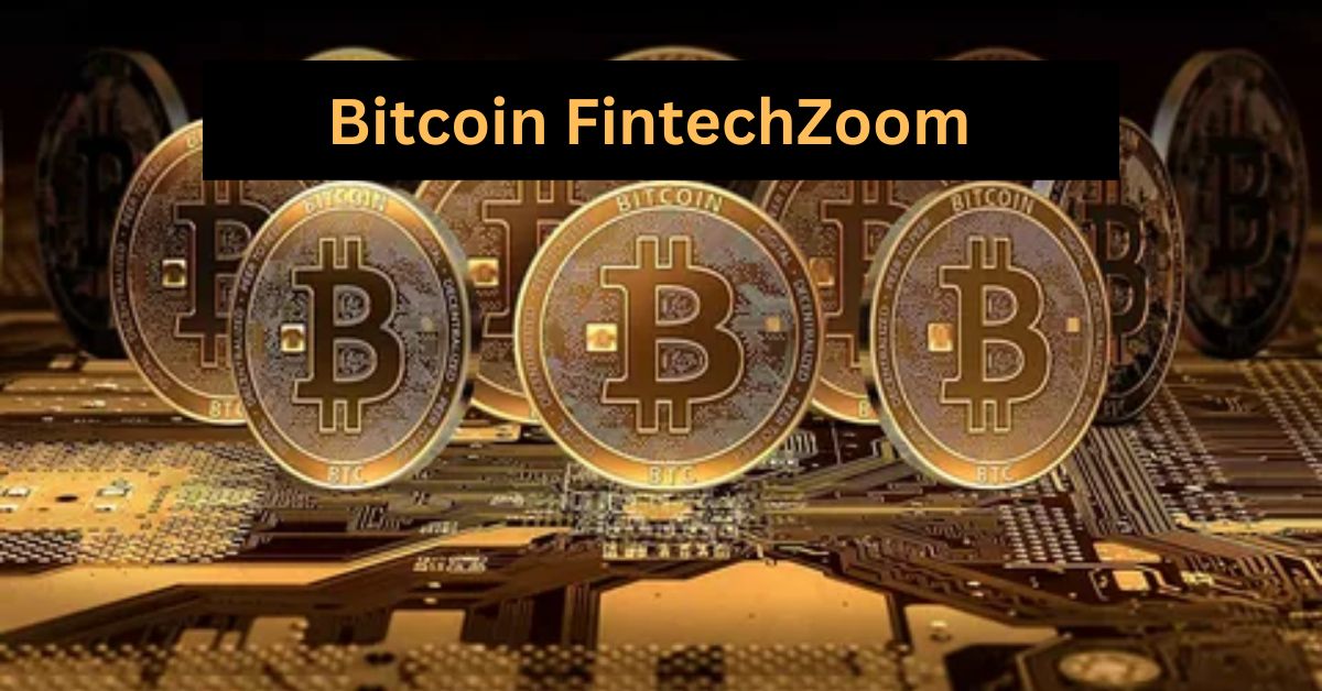 Bitcoin FintechZoom