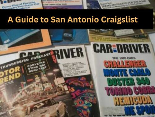 A Guide to San Antonio Craigslist