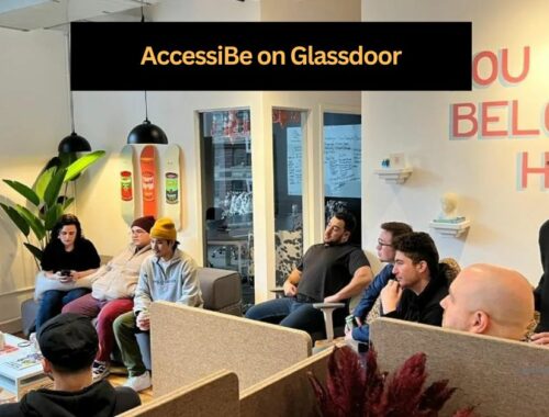 AccessiBe on Glassdoor: Insights into Workplace Excellence