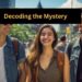 Decoding the Mystery