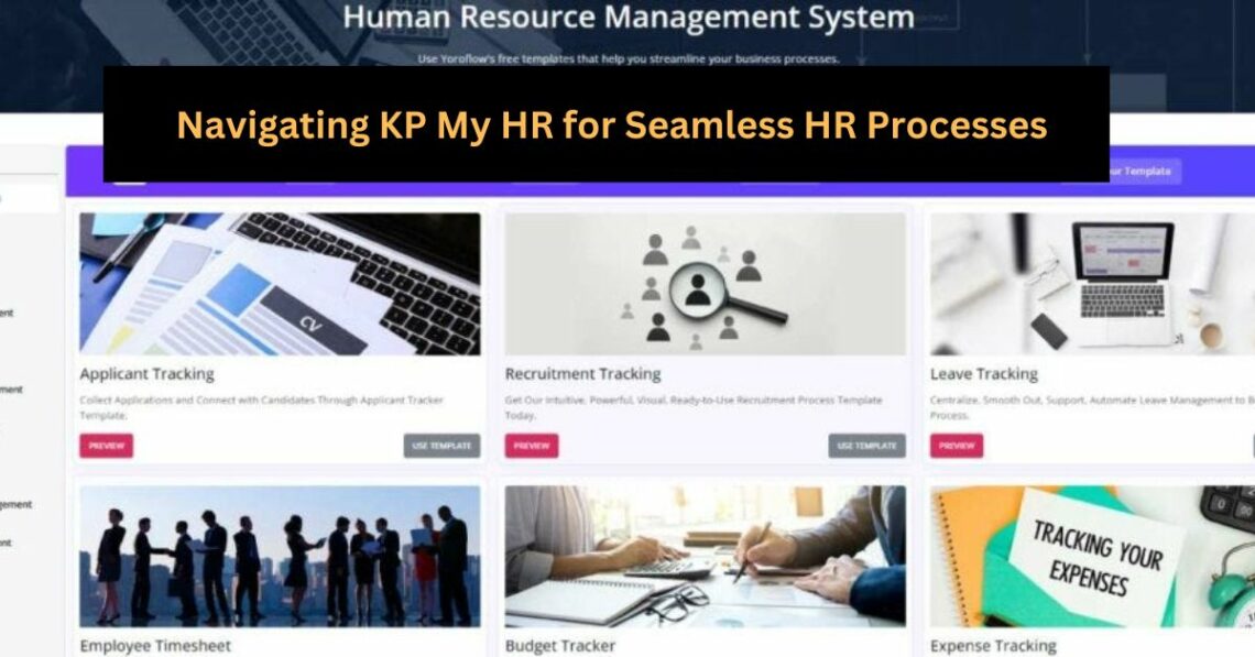 Navigating KP My HR for Seamless HR Processes