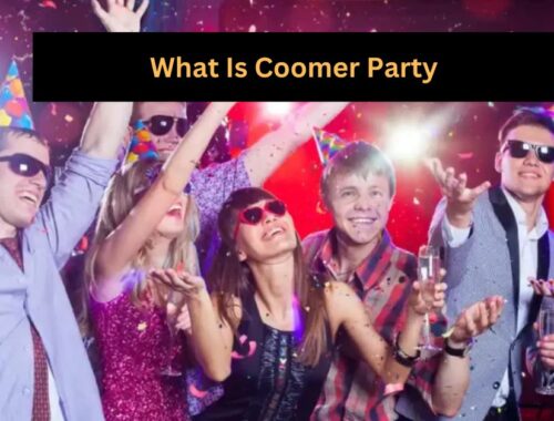 What Is Coomer Party: Complete Guide!