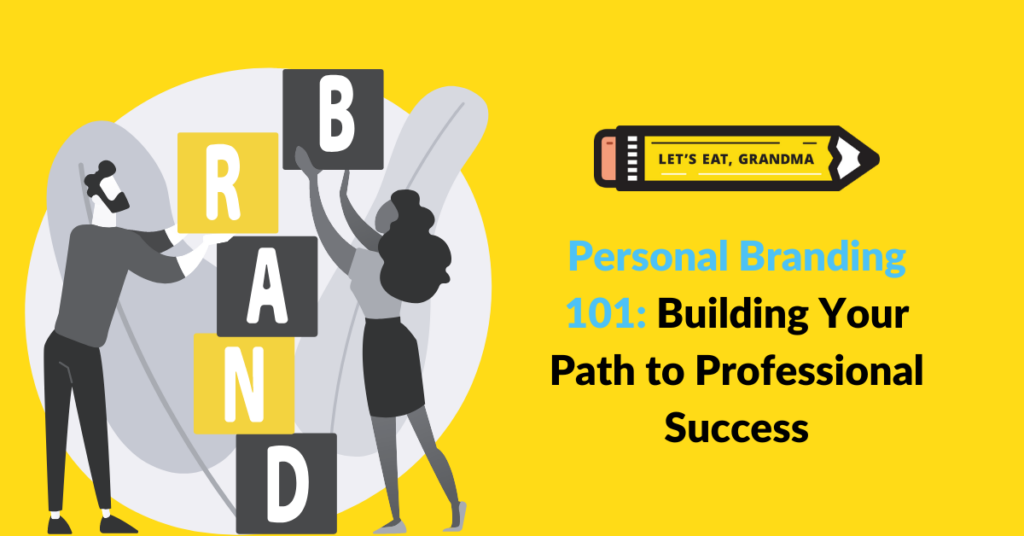 Building a Personal Brand: