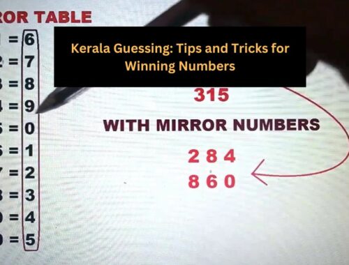 Kerala Guessing: Tips and Tricks for Winning Numbers
